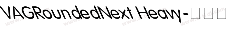 VAGRoundedNext Heavy字体转换